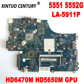 NEW75 LA-5911P plokštę Acer Aspire 5551 5552 5551G 5552G nešiojamojo kompiuterio pagrindinę plokštę su HD6470M HD5650M GPU DDR3 100% testuotas  10